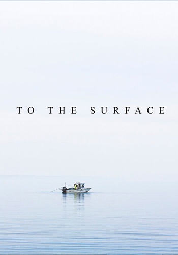 To the surface